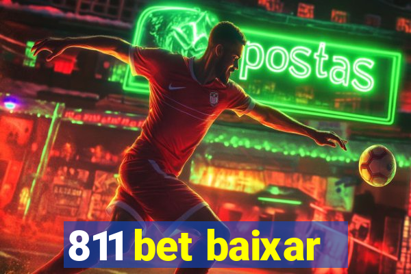 811 bet baixar